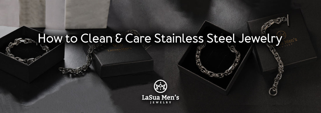 How to Clean & Care Stainless Steel Jewelry