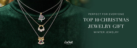 Top 10 Christmas Jewelry Gifts Perfect for Everyone You Love